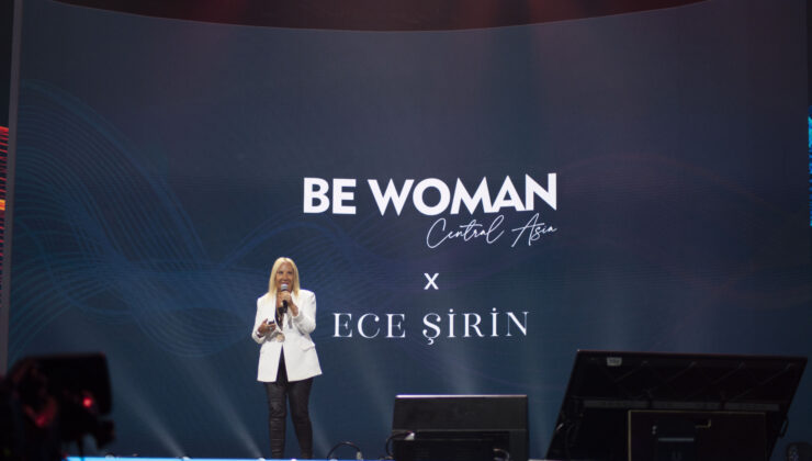 Ece Şirin, Orta Asya’nın ilk kadın platformu  Be Woman Forum 2024’te 3000’den fazla kadına ilham verdi