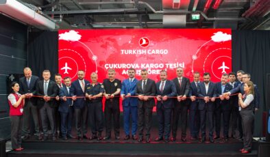 TÜRKİYE’NİN EN BÜYÜK İKİNCİ KARGO TERMİNALİ   ÇUKUROVA ULUSLARARASI HAVALİMANI’NDA AÇILDI